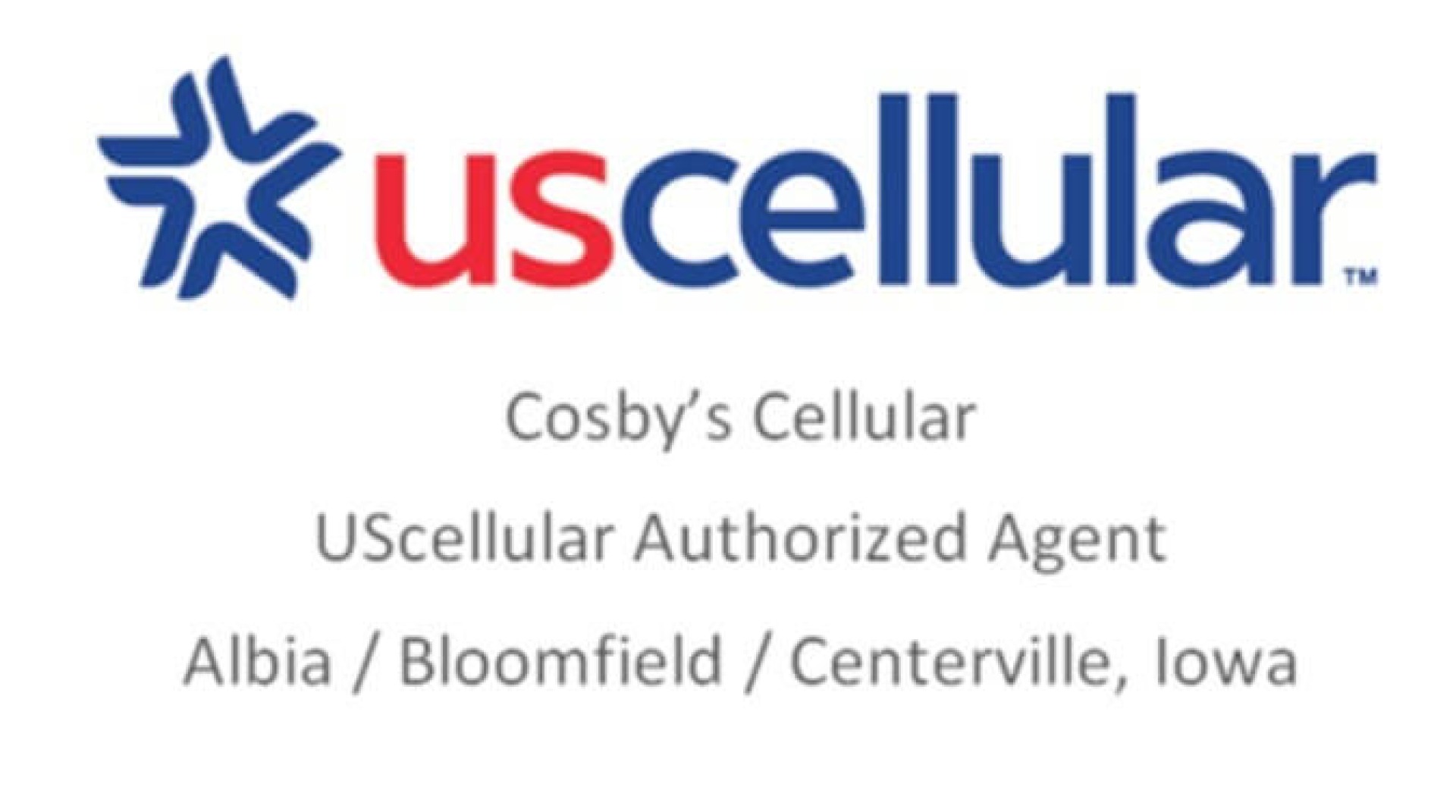 US Cellular Cosby's Cellular - UScellular Authorized Agent in Albia, Bloomfield, and Centerville,Iowa